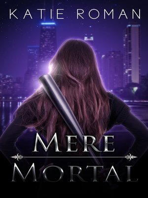 cover image of Mere Mortal
